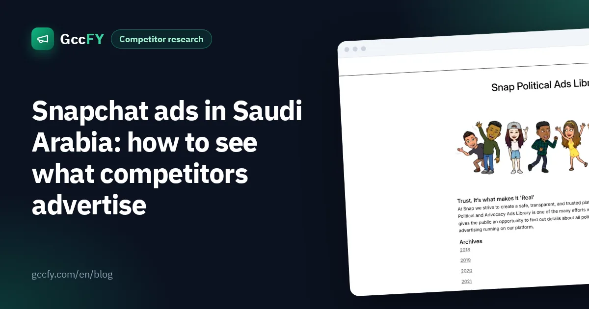 Snapchat ads in Saudi Arabia: how to see what competitors advertise